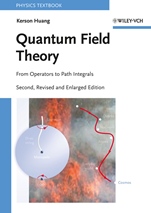 Quantum Field Theory: From Operators to Path Integrals - ISBN 9783527408467