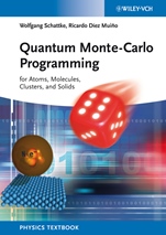 Quantum Monte–Carlo Programming: For Atoms, Molecules, Clusters, and Solids - ISBN 9783527408511