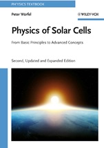 Physics of Solar Cells: From Basic Principles to Advanced Concepts - ISBN 9783527408573