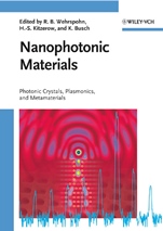 Nanophotonic Materials: Photonic Crystals, Plasmonics, and Metamaterials - ISBN 9783527408580