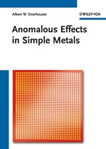 Anomalous Effects in Simple Metals - ISBN 9783527408597