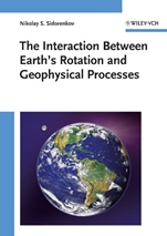 The Interaction Between Earths Rotation and Geophysical Processes - ISBN 9783527408757
