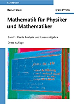 Mathematik für Physiker und Mathematiker: Band 1: Reelle Analysis und Lineare Algebra - ISBN 9783527408771
