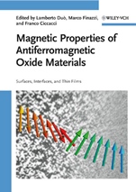 Magnetic Properties of Antiferromagnetic Oxide Materials: Surfaces, Interfaces, and Thin Films - ISBN 9783527408818