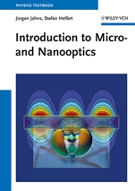 Introduction to Micro– and Nanooptics - ISBN 9783527408917