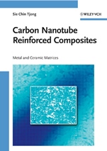 Carbon Nanotube Reinforced Composites: Metal and Ceramic Matrices - ISBN 9783527408924