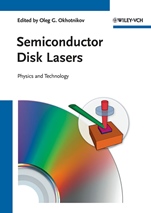 Semiconductor Disk Lasers: Physics and Technology - ISBN 9783527409334