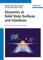 Dynamics at Solid State Surfaces and Interfaces, 2 Volume Set - ISBN 9783527409389