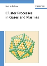 Cluster Processes in Gases and Plasmas - ISBN 9783527409433
