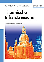 Thermische Infrarotsensoren: Grundlagen für Anwender - ISBN 9783527409600