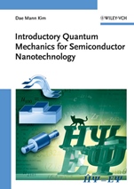 Introductory Quantum Mechanics for Semiconductor Nanotechnology - ISBN 9783527409754