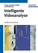 Intelligente Videoanalyse: Handbuch f¿r die Praxis - ISBN 9783527409761