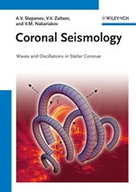 Coronal Seismology: Waves and Oscillations in Stellar Coronae - ISBN 9783527409945