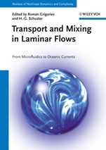 Transport and Mixing in Laminar Flows: From Microfluidics to Oceanic Currents - ISBN 9783527410118