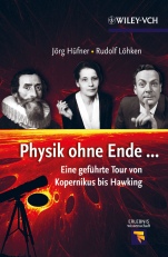 Physik ohne Ende: Eine geführte Tour von Kopernikus bis Hawking - ISBN 9783527410170