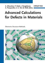 Advanced Calculations for Defects in Materials: Electronic Structure Methods - ISBN 9783527410248