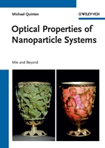 Optical Properties of Nanoparticle Systems: Mie and Beyond - ISBN 9783527410439