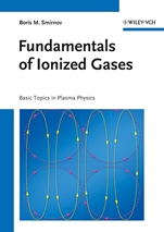 Fundamentals of Ionized Gases: Basic Topics in Plasma Physics - ISBN 9783527410859