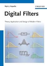 Digital Filters: Theory, Application and Design of Modern Filters - ISBN 9783527411481