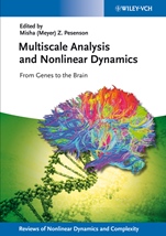 Multiscale Analysis and Nonlinear Dynamics: From Genes to the Brain - ISBN 9783527411986