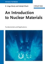 An Introduction to Nuclear Materials: Fundamentals and Applications - ISBN 9783527412013