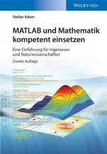 MATLAB und Mathematik kompetent einsetzen: Eine Einführung für Ingenieure und Naturwissenschaftler - ISBN 9783527412624
