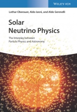 Solar Neutrino Physics: The Interplay between Particle Physics and Astronomy - ISBN 9783527412747