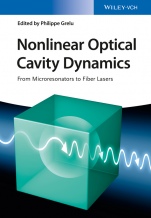 Nonlinear Optical Cavity Dynamics: From Microresonators to Fiber Lasers - ISBN 9783527413324