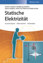 Statische Elektrizität: Durchschauen – Überwachen – Anwenden - ISBN 9783527413720