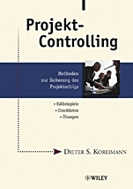 Projekt–Controlling: Methoden zur Sicherung des Projekterfolgs - ISBN 9783527501274