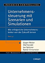 Unternehmenssteuerung mit Szenarien und Simulationen - ISBN 9783527501915