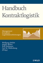 Handbuch Kontraktlogistik: Management komplexer Logistikdienstleistungen - ISBN 9783527502035