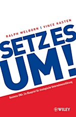 Setz es um!: Ein Blueprint für strategische Unternehmensführung - ISBN 9783527502387