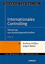 Internationales Controlling: Steuerung von Auslandsgesellschaften - ISBN 9783527502905