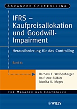 IFRS – Kaufpreisallokation und Goodwill–Impairment: Herausforderung für das Controlling - ISBN 9783527503407