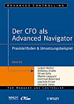 Der CFO als Advanced Navigator: Praxisleitfaden & Umsetzungsbeispiel - ISBN 9783527504138