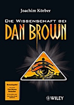 Die Wissenschaft bei Dan Brown - ISBN 9783527504176
