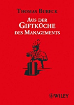 Aus der Giftküche des Managements - ISBN 9783527504701