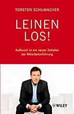 Leinen los: Aufbruch in ein neues Zeitalter der Mitarbeiterführung - ISBN 9783527504756