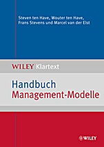 Handbuch Management–Modelle: Die Klassiker: Balanced Scorecard, CRM, die Boston–Strategiematrix, Porters Wettbewerbsstrategie und viele mehr - ISBN 9783527505005