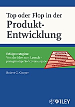 Top oder Flop in der Produktentwicklung: Erfolgsstrategien: Von der Idee zum Launch - ISBN 9783527505128