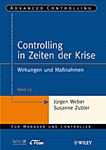 Controlling in Zeiten der Krise: Wirkungen und Maßnahmen - ISBN 9783527505159