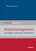 Risikomanagement: Grundlagen, Instrumente, Fallbeispiele - ISBN 9783527505432