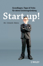 Start–up!: Grundlagen, Tipps & Tricks für deine Existenzgründung - ISBN 9783527505852