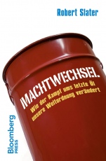 Machtwechsel: Wie der Kampf ums letzte Öl unsere Weltordnung verändert - ISBN 9783527506118