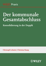 Der kommunale Gesamtabschluss: Konsoliderung in der Doppik - ISBN 9783527506378