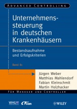 Unternehmenssteuerung in deutschen Krankenhäusern: Bestandsaufnahme und Erfolgskriterien - ISBN 9783527506538