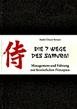 Die 7 Wege des Samurai: Management und Führung mit fernöstlichen Prinzipien - ISBN 9783527507054