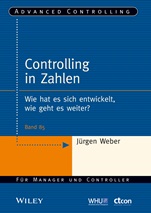 Controlling in Zahlen: Wie hat es sich entwickelt, wie geht es weiter? - ISBN 9783527507214