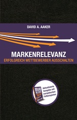 Markenrelevanz: Erfolgreich Wettbewerber ausschalten - ISBN 9783527507276